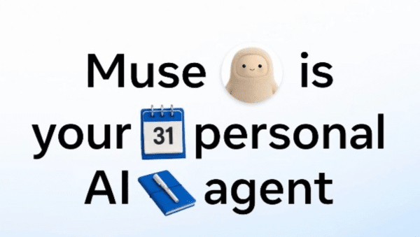 Meta unveils Muse, its agentic AI personal assistant. (Source: Meta)